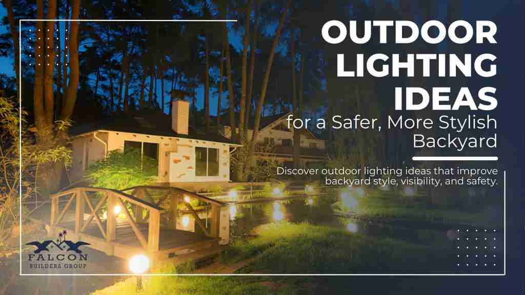 The complete guide to outdoor lighting ideas for modern backyards