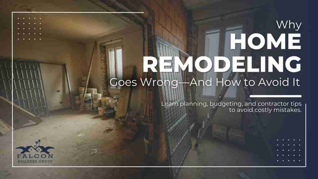 A guide to home remodeling with tips for avoiding common mistakes